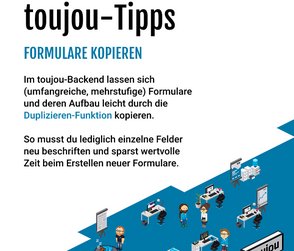 toujou Tipps Grafik mit Fließtext zum Formulare kopieren und Büroszene aus Pixelwelt.